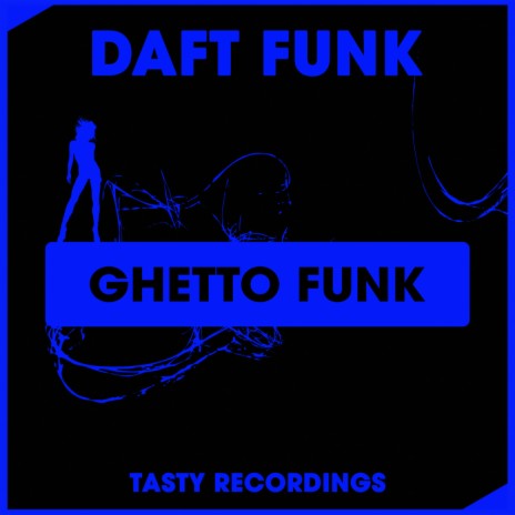 Ghetto Funk (Radio Mix)