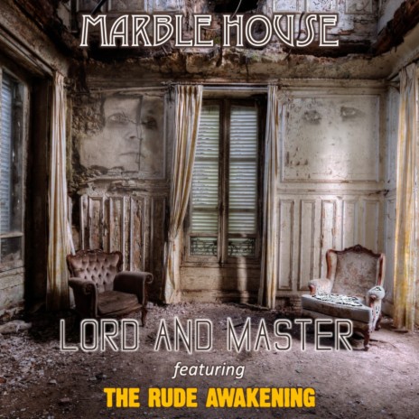 Marble House (Mr Strange Remix) ft. The Rude Awakening | Boomplay Music