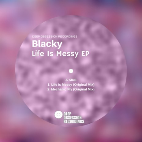 Life Is Messy (Original Mix) | Boomplay Music