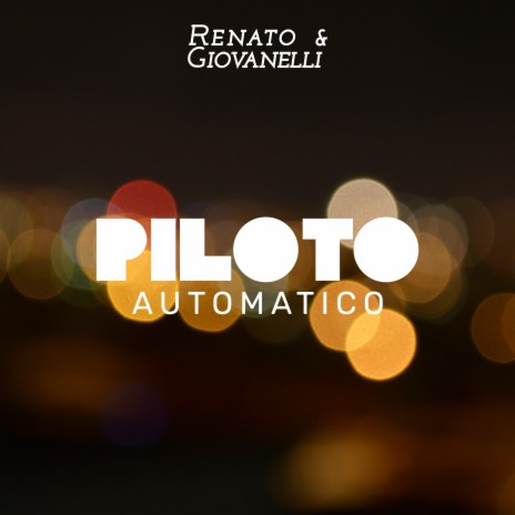 Piloto Automático | Boomplay Music