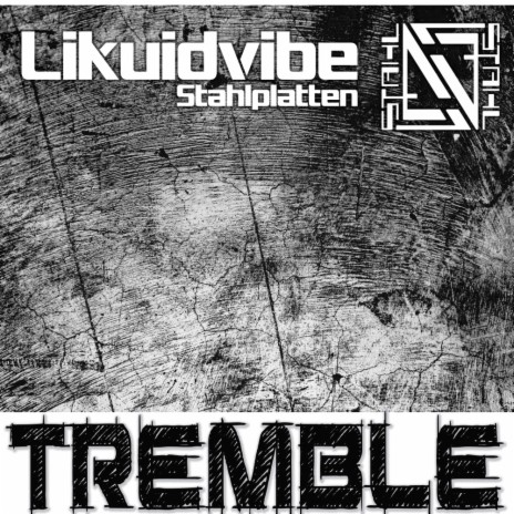 Tremble (Original Mix)