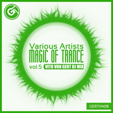 Magic Of Trance, Vol.5 (Continuous Dj Mix)