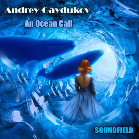 An Ocean Call (Original Mix)