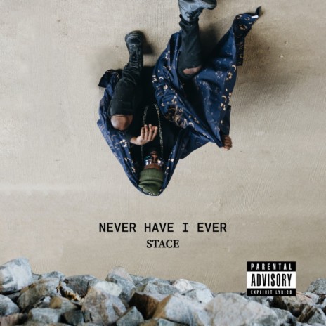 Never Have I Ever | Boomplay Music