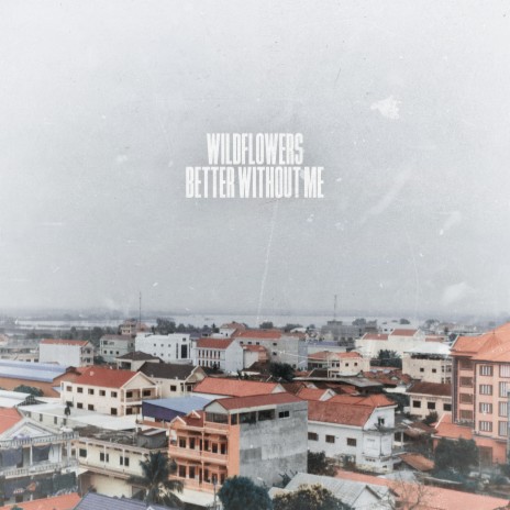 Better without Me ft. Russell Vista | Boomplay Music