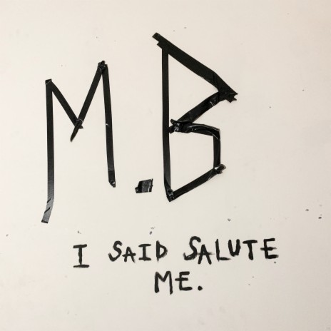 I Said Salute Me | Boomplay Music