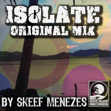 Isolate (Original Mix)