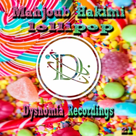 Lollipop (Original Mix) | Boomplay Music