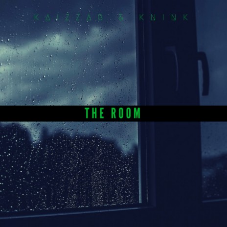 The Room (Original Mix) ft. Knink | Boomplay Music