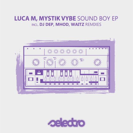 Sound Boy (Original Mix) ft. Mystik Vybe