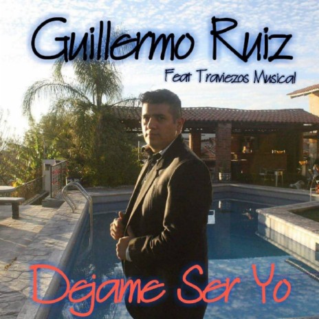 Dejame Ser Yo ft. Traviezos Musical | Boomplay Music