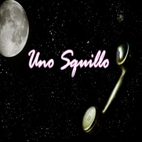 Uno squillo | Boomplay Music