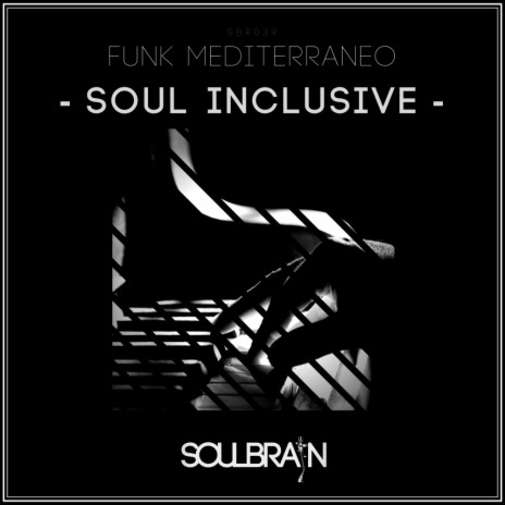 Soul Inclusive (Original Mix)