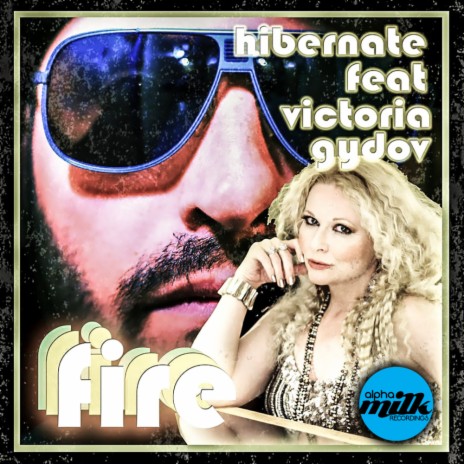 Fire (Radio Edit) ft. Victoria Gydov