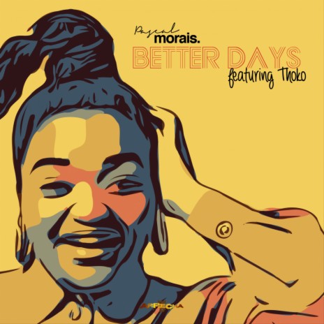 Better Days (Radio Edit) ft. Thoko