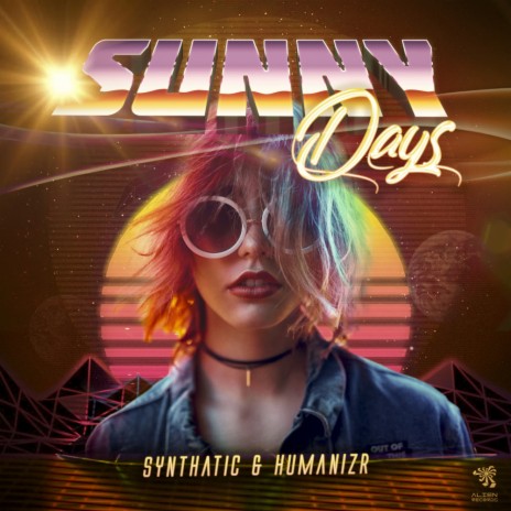 Sunny Days (Original Mix) ft. Humanizr | Boomplay Music
