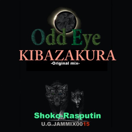 Kibazakura odd Eye story (Original Mix) | Boomplay Music