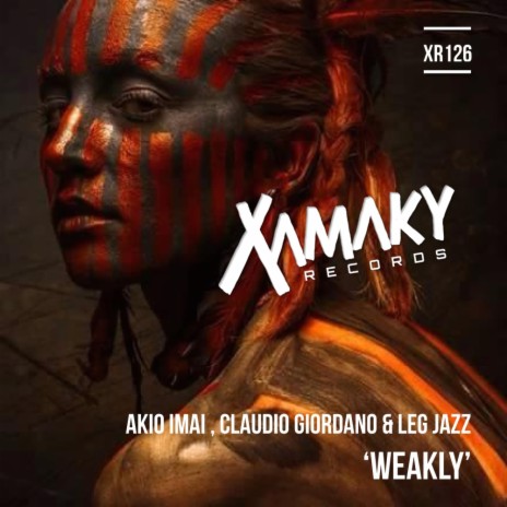 Weakly (Original Mix) ft. Claudio Giordano & Leg Jazz | Boomplay Music