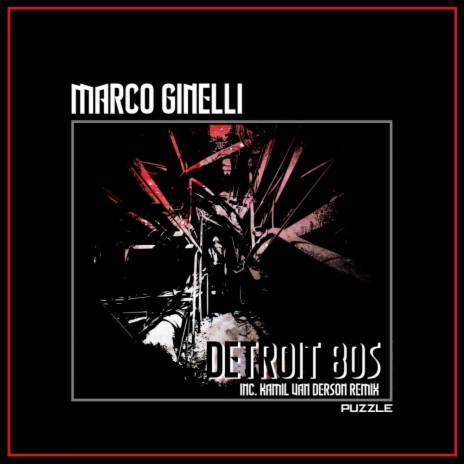 Detroit 80s (Kamil Van Derson Remix)