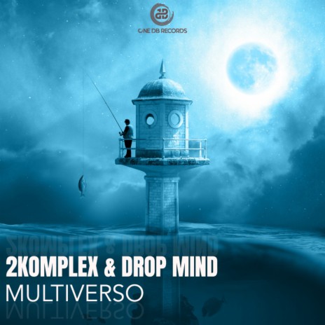 Multiverso (Original Mix) ft. Drop Mind