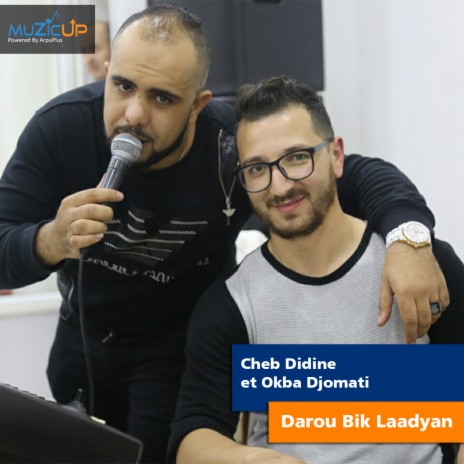 Darou Bik Laadyan ft. Okba Djomati | Boomplay Music