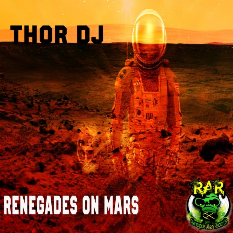 Renegades On Mars (Original Mix) | Boomplay Music