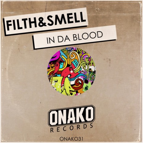 In Da Blood (Original Mix) | Boomplay Music