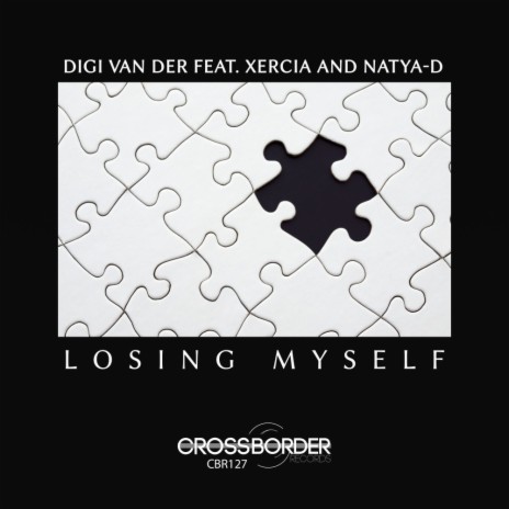 Losing Myself (Radio Edit) ft. Xercia & Natya-D | Boomplay Music