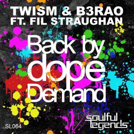 Back by Dope Demand (Radio Edit) ft. B3RAO & Fil Straughan | Boomplay Music