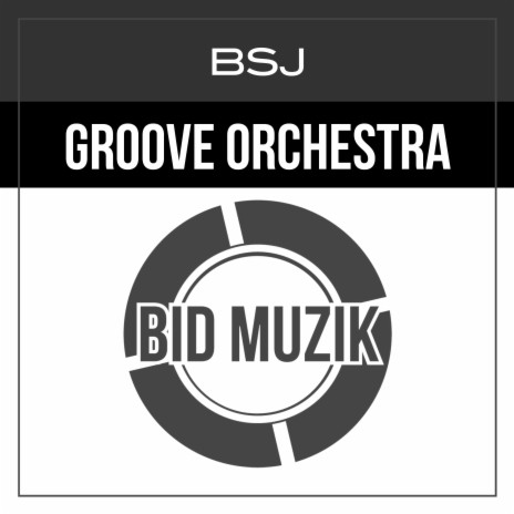 Groove Orchestra (Dub Mix) | Boomplay Music