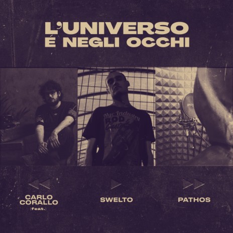 L'universo è negli occhi ft. Pathos & Carlo Corallo | Boomplay Music