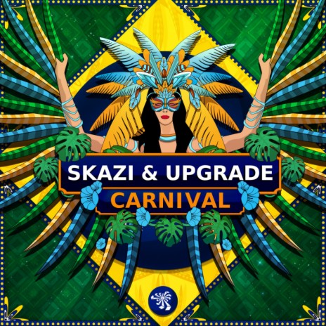 Carnival (Original Mix) ft. Upgrade | Boomplay Music