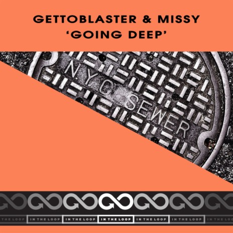 Goin Deep (Original Mix) ft. Missy | Boomplay Music