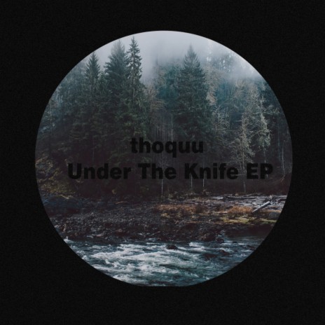 Under The Knife (Original Mix) | Boomplay Music