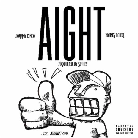 Aight ft. Young Dolph | Boomplay Music