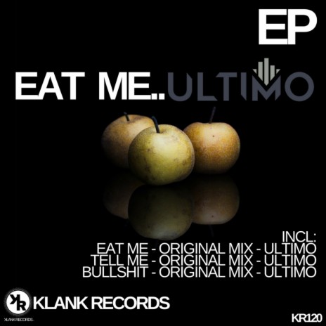 Eat Me (Original Mix) | Boomplay Music