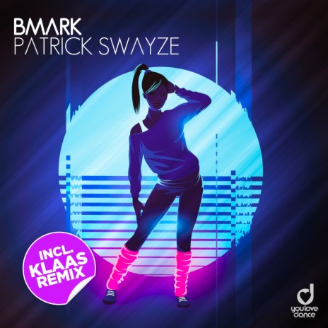 Patrick Swayze (Klaas Remix) | Boomplay Music