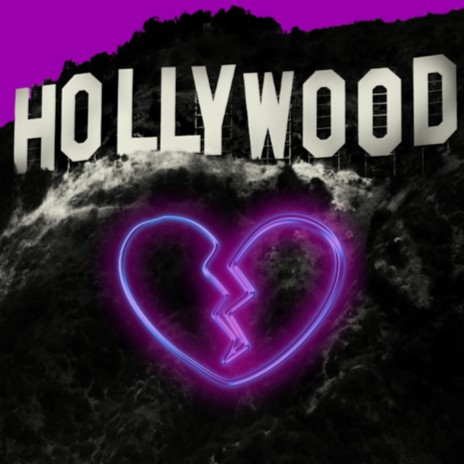 Heartbreak in Hollywood | Boomplay Music