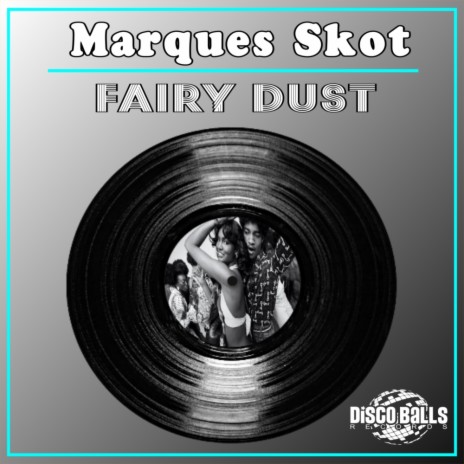 Fairy Dust (Original Mix) | Boomplay Music