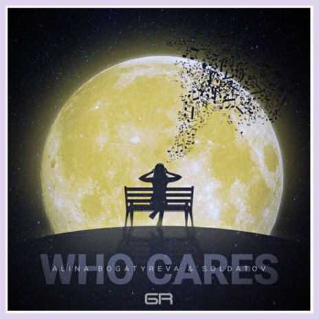 Who Cares (Original Mix) ft. Soldatov | Boomplay Music