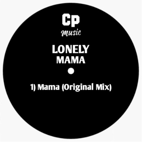 Mama (Original Mix) | Boomplay Music