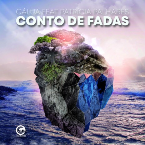 Conto de Fadas (Original Mix) ft. Patrícia Palhares | Boomplay Music