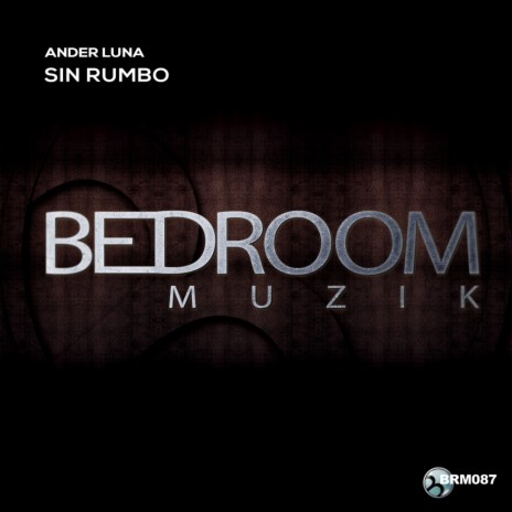 Sin Rumbo (Original Mix)