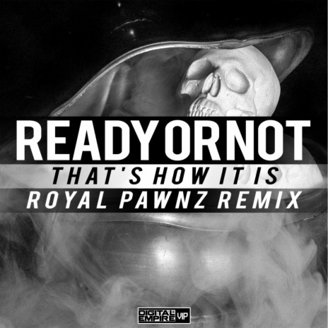 That's How It Is (Royal Pawnz Remix) | Boomplay Music