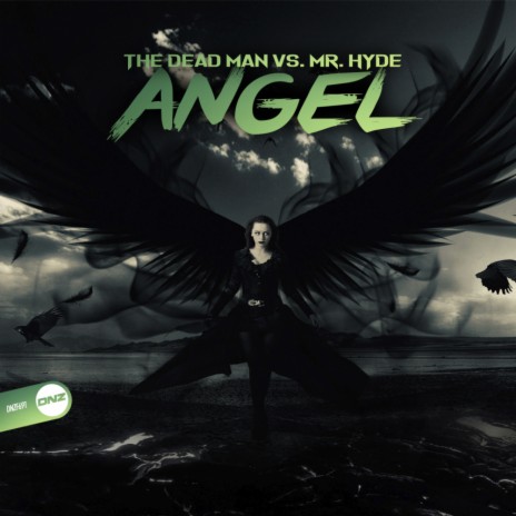 Angel (Original Mix) ft. Mr. Hyde | Boomplay Music