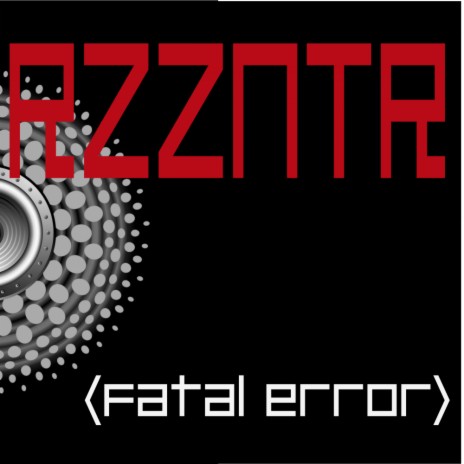 Fatal Error (Original Mix)