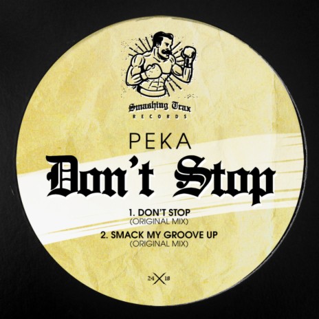 Smack My Groove Up (Original Mix) | Boomplay Music