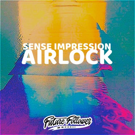 Airlock (Original Mix)