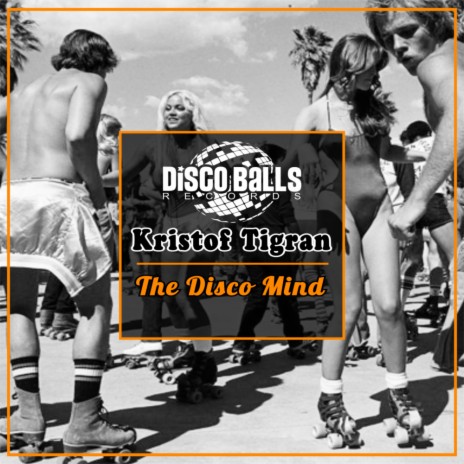 The Disco Mind (Original Mix)