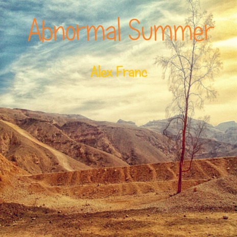 Abnormal Summer